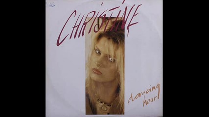 Christine - Dancing hour 