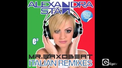 Alexandra Stan - Mr. Saxobeat remix by Paolo Noise