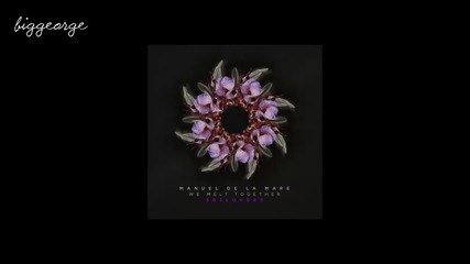 Manuel De La Mare - Chlorofyl ( Original Mix )