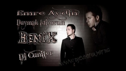 Emre Aydin - Duymak Istiyorum Remix