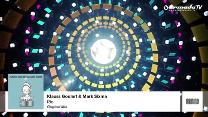 Klauss Goulart & Mark Sixma - Rio (original Mix)