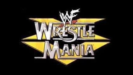 Wrestlemania 15 Theme