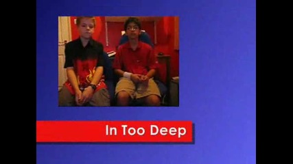 In Too Deep Lip Sync