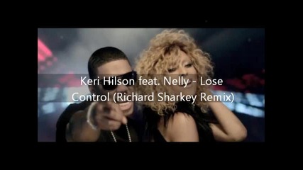 Keri Hilson feat. Nelly - Lose Control (remix)