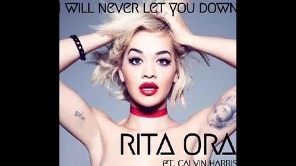 *2014* Rita Ora - I will never let you down ( R3hab radio mix )
