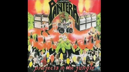 Pantera - Projects In The Jungle 