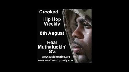 Crooked I - Real Muthafuckin Gz