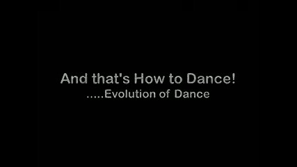 Идиот Прави Evolution Оf Dance 3