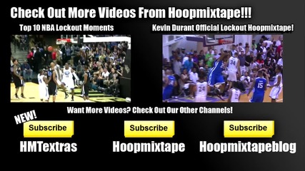 Lebron James Lockout Hoopmixtape!