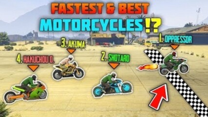 GTA 5 Online - Which Is The Fastest Motorbike ?