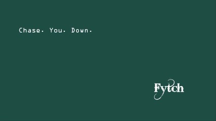 2k12 • Fytch - Chase You Down /drum&bass/