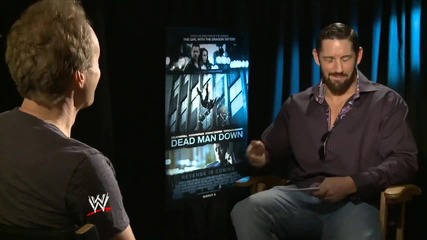 ' Dead Man Down ' - Wade Barrett gets ' Down ' with Co-stars