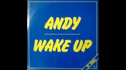 Andy - Wake Up В©1986