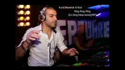 Kurd Maverick & Rud - Ring Ring Ring (dj Sing tribal remix) 