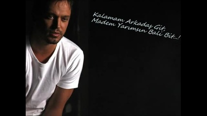 Murat Boz - Kalamam arkadas