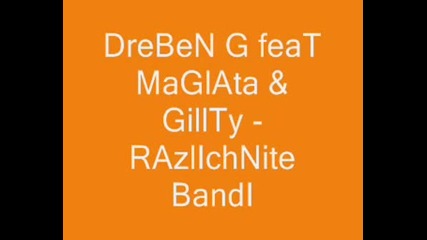 Dreben G Feat Maglata - Razlichnite Bandi