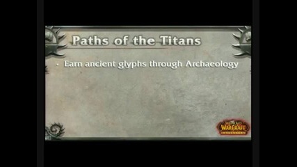 Wow Cataclysm Mastery Stat,  New Talents,  and Path of the Titans @ Blizzcon 2009 Part 2