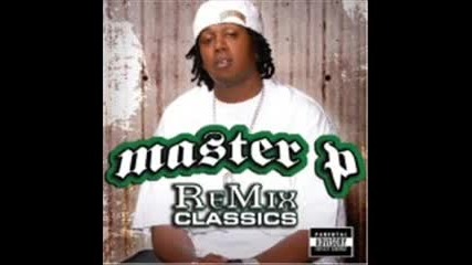Master P - Look At All These Haters