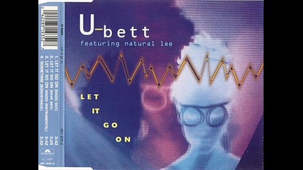 U-bett Feat. Natural Lee-sometime_(let It Go On)