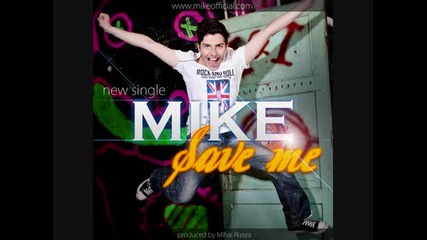 Mike - Save Me (radio Edit)