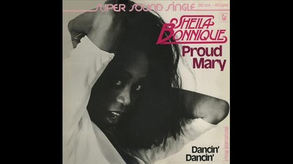 Sheila Bonnique [boney m.] - Proud Mary 12 ``version [1979]