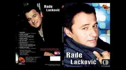 Rade Lackovic - 2012 - Sto je moje nikom nedam