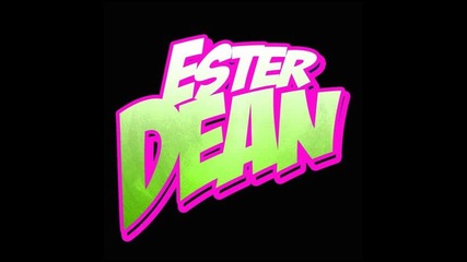 Ester Dean - Yeah Right