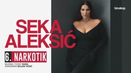 Seka Aleksic - 2022 - Narkotik / превод /