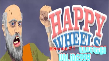 Happy Wheels Ep1 /w valio6999