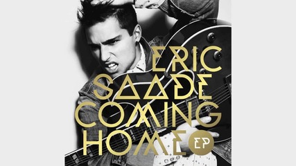 Eric Saade - Till I Break [official Audio]