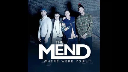 *2013* The Mend - Where were you ( Moto Blanco radio edit )