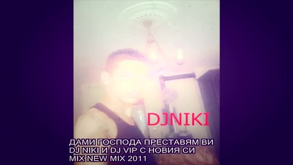 Dj Niki I Dj Vip vintage