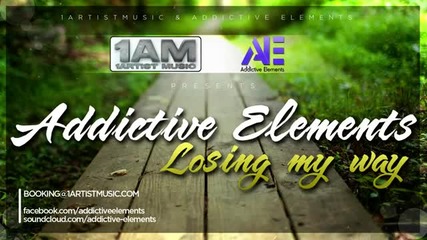 Addictive Elements - Losing My Way (radio Edit)