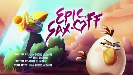 Angry Birds Toons - S02e26 - Epic Sax Off