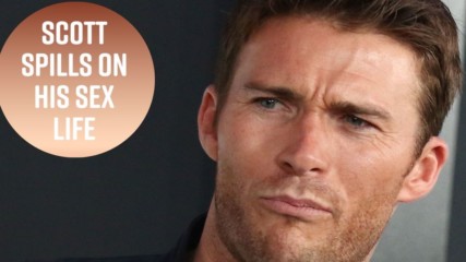 Listen to Scott Eastwood share his NSFW sex confessions