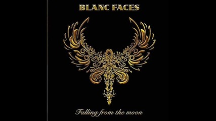 Blanc Faces - Fly