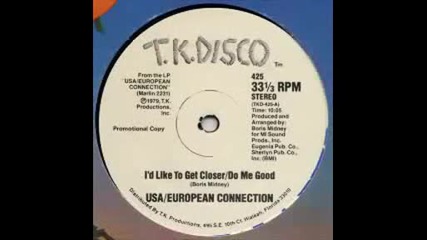 Usa - European Connection - Id Like To Get Closer (1979)