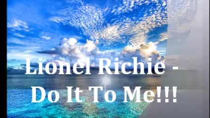 Lionel Richie - Do It To Me - prevod