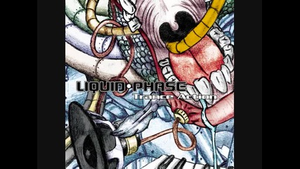 Liquid Phase - Lucid Vibes