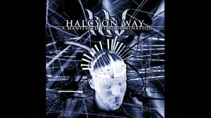 Halcyon Way - Deliver The Suffering