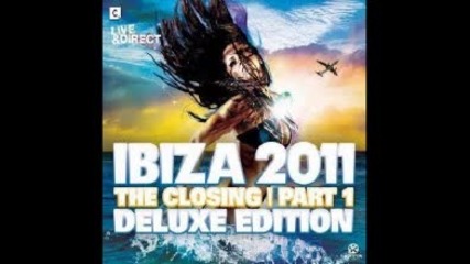 Ibiza 2011 The Closing Part 1 - Dj Mix 1 Day