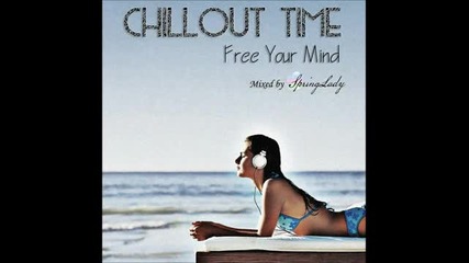 The Best Chillout - Free Your Mind
