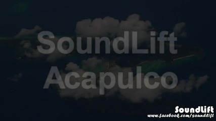 Транс и Техно - Soundlift - Acapulco