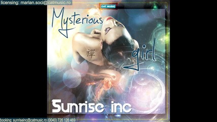 Sunrise Inc - Mysterious girl ( Radio Edit )