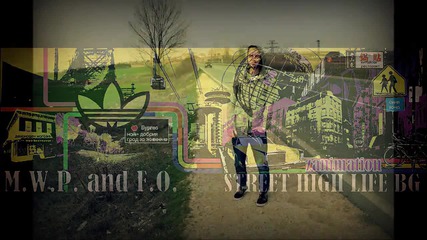 Mwp & Fo - Street High Life Bg