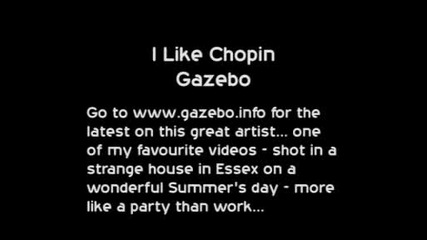 Gazebo - I Like Chopin