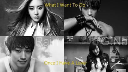 G.na feat. Rain - What I Want To Do Once I Have A Lover