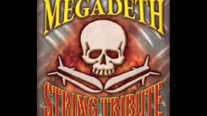 Megadeth String Tribute - Symphony of Destruction