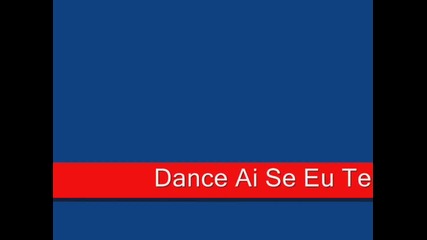 Marcelo and Ronaldo Dance Ai Se Eu Te Pego