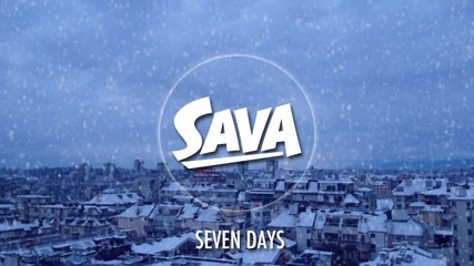 Sava - Seven Days